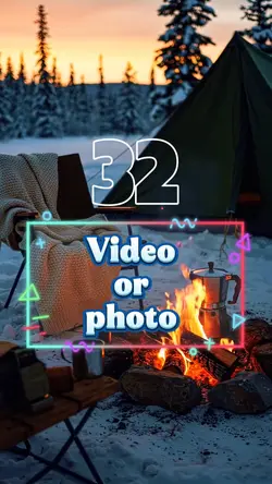 32 video or photo 