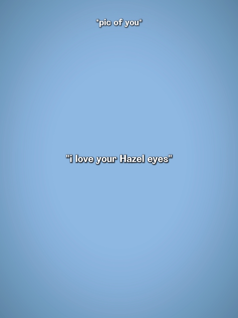 Hazel eyes