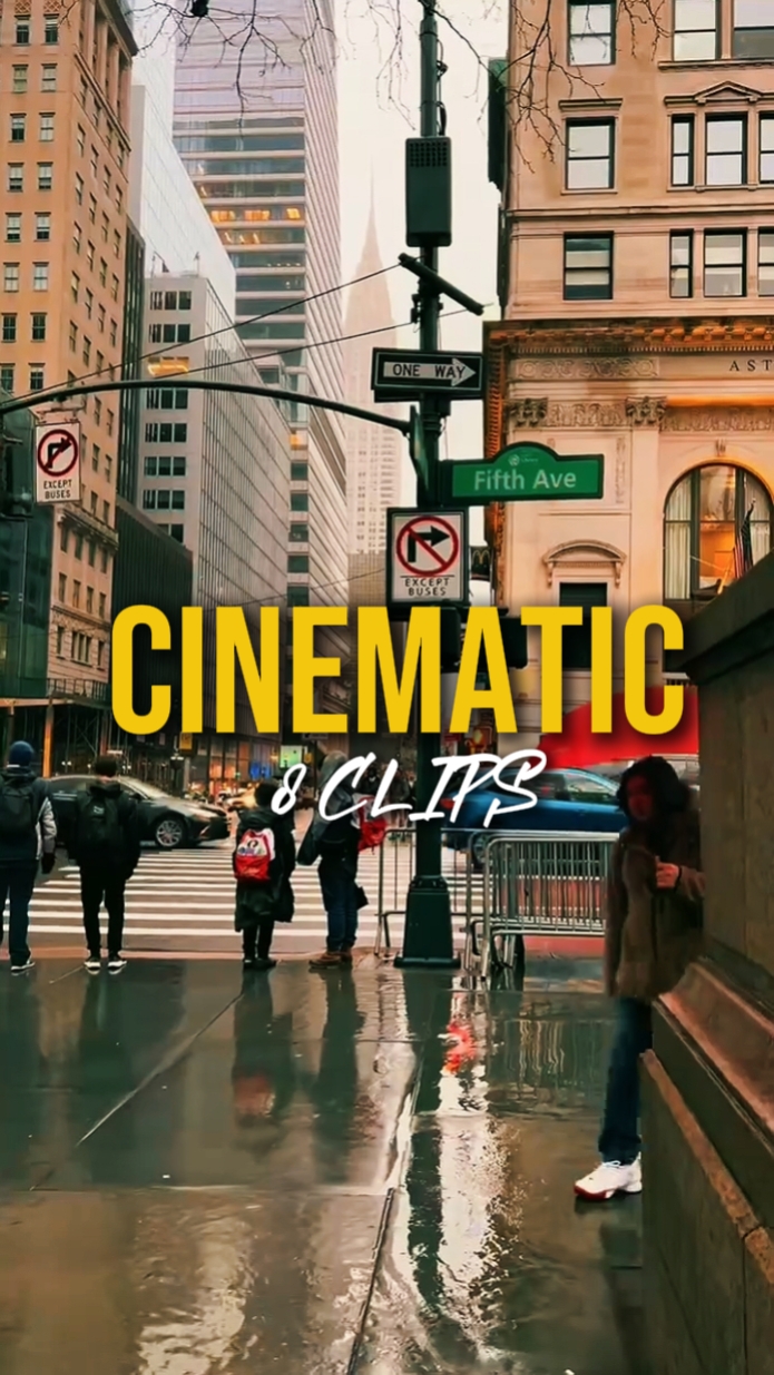 8 CLIPS CINEMATIC