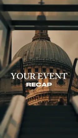 YOUR EVENT RECAP