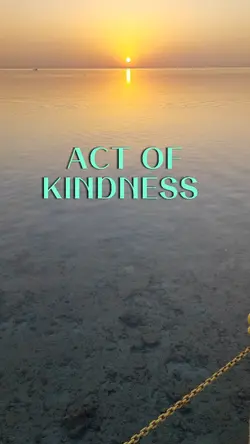 ACT OF KINDNESS