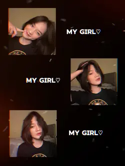 my girl my girl