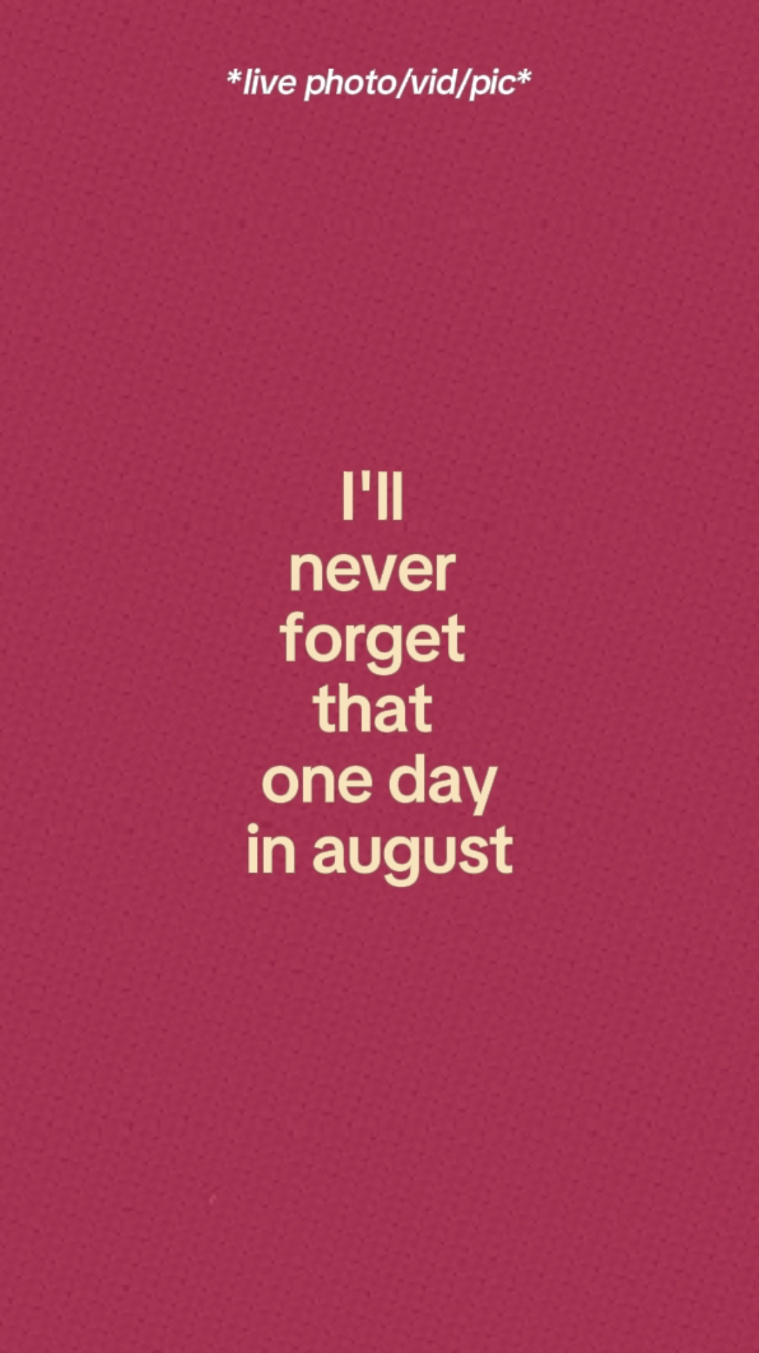 N'oublie jamais. 