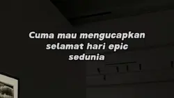 selamat hari epic