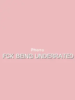 Fck being underrated
