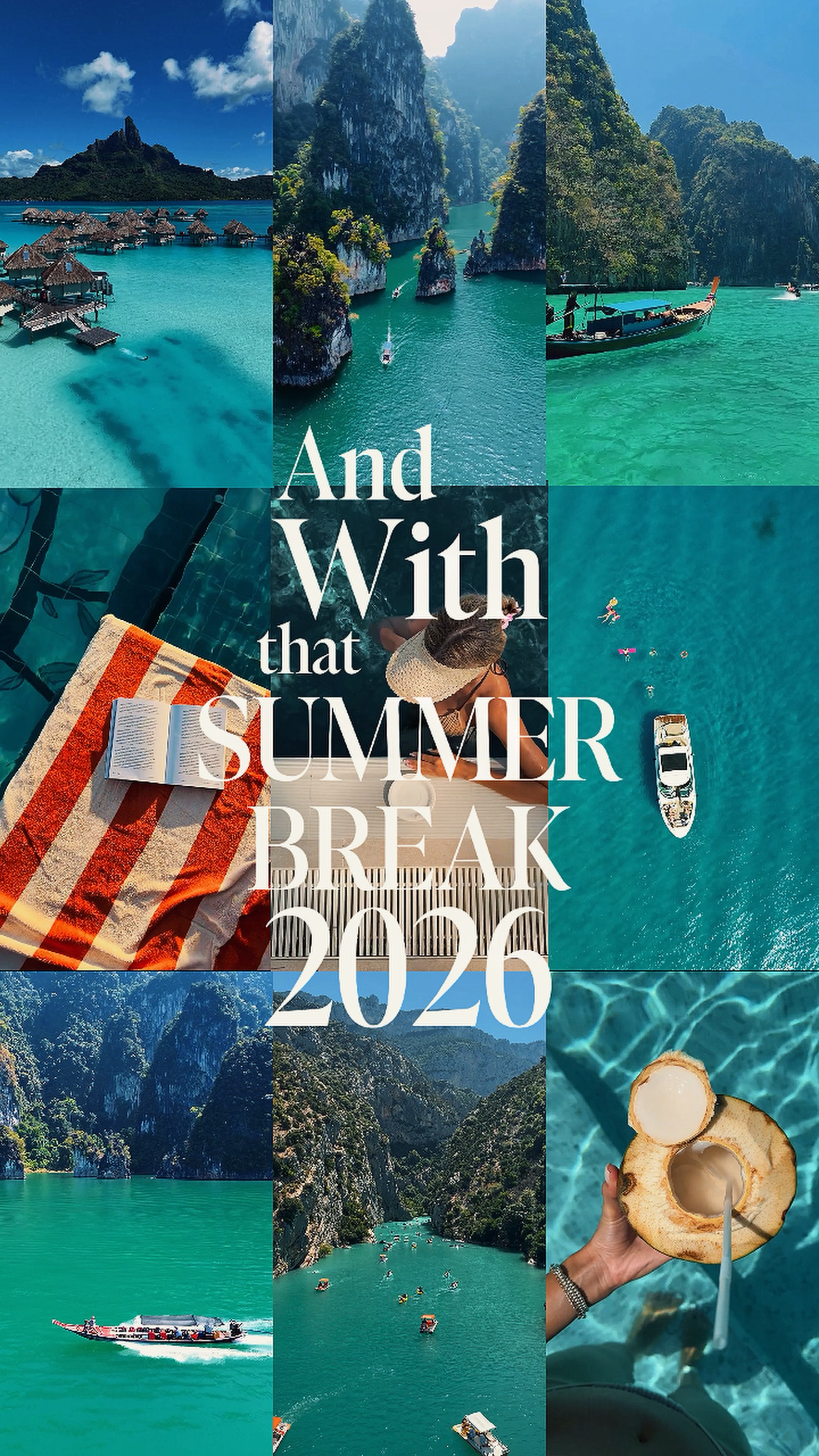 Summer Break 2026