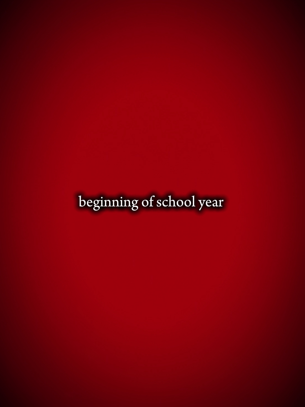 beginning of school 