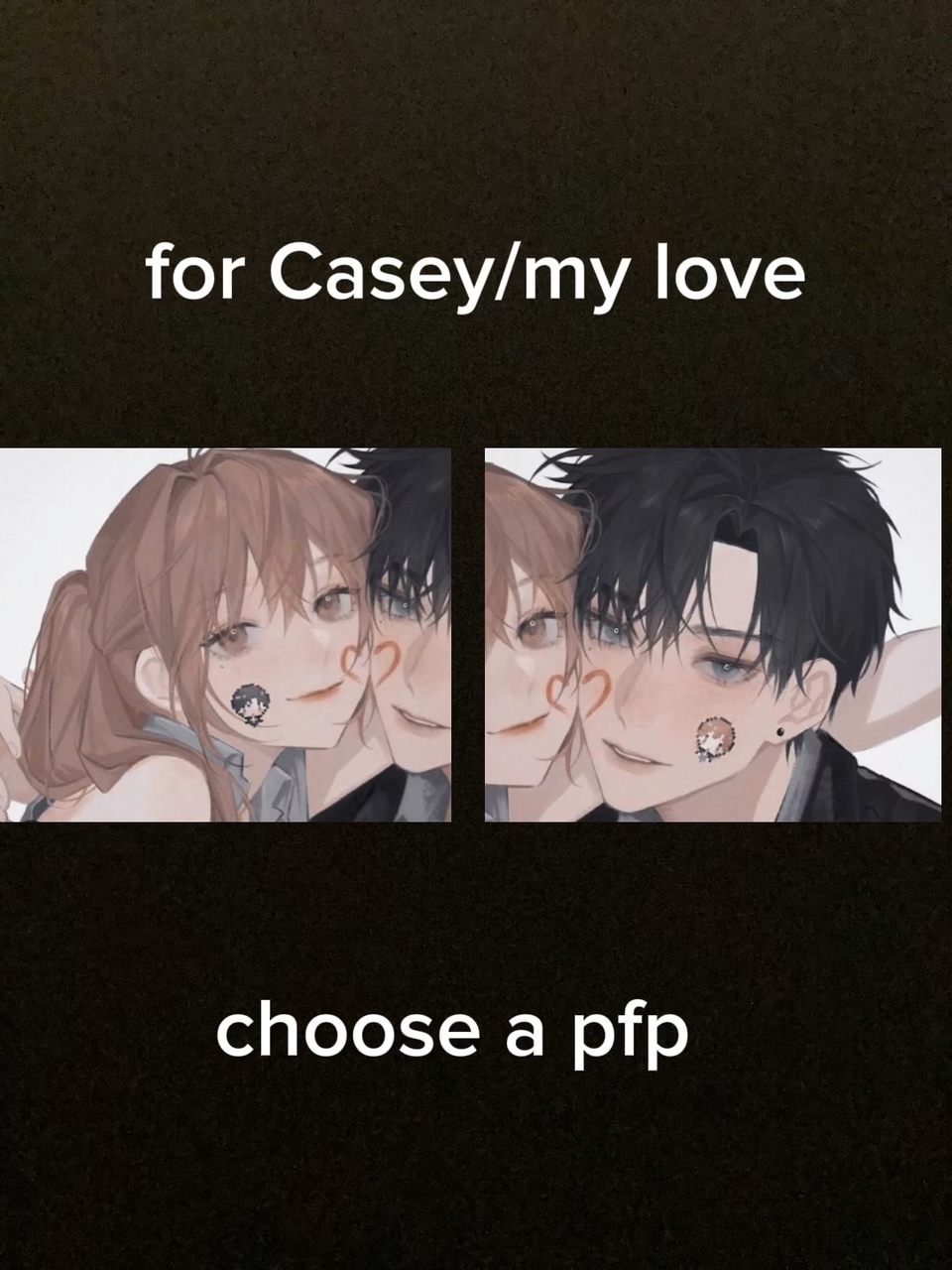 For my love