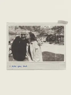 i miss u, dad.