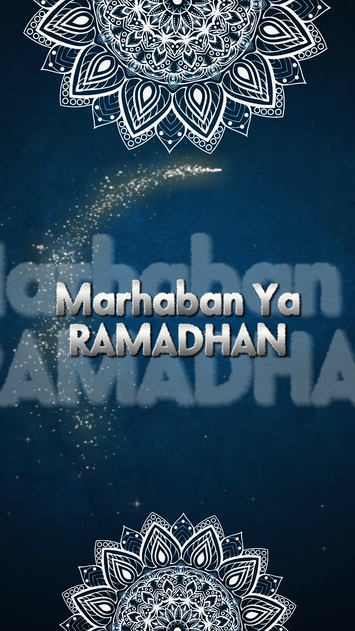Marhaban Ya Ramadhan