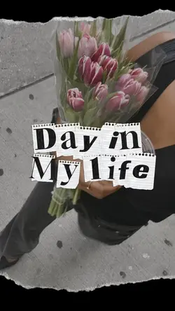 Day in my life