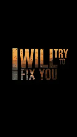 Fix You | Explore