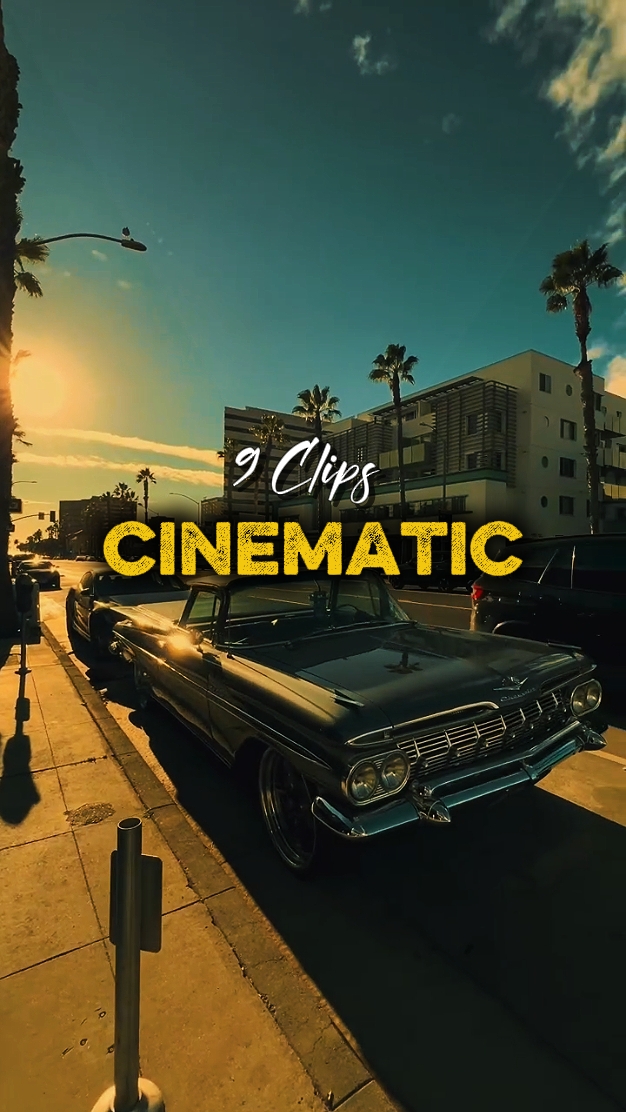 9 Clips Cinematic