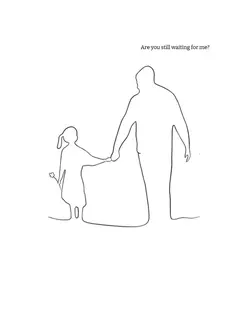 Are you still waitin