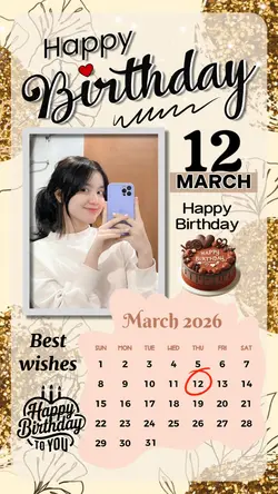 12 MARCH HBD 2026