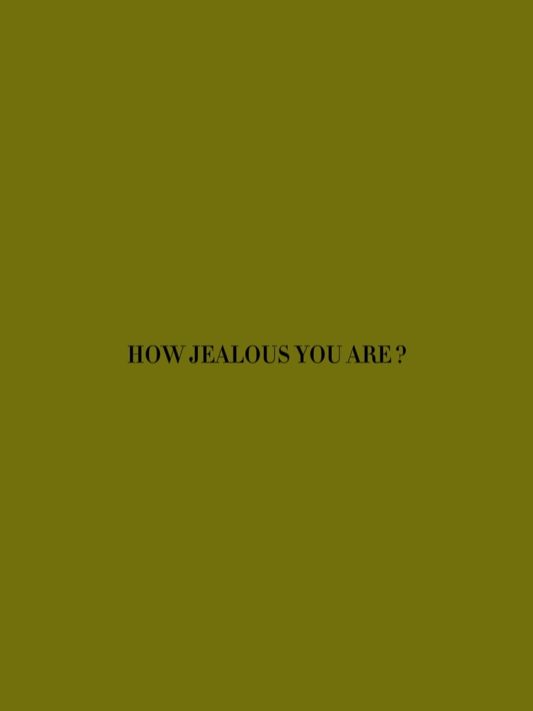 jealous