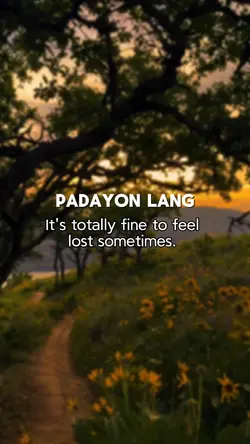 Padayon lang