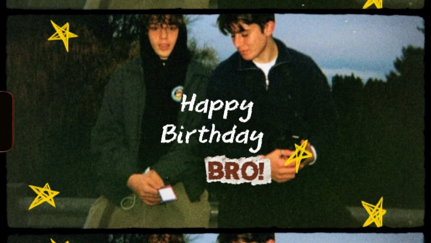 Happy birthday bro