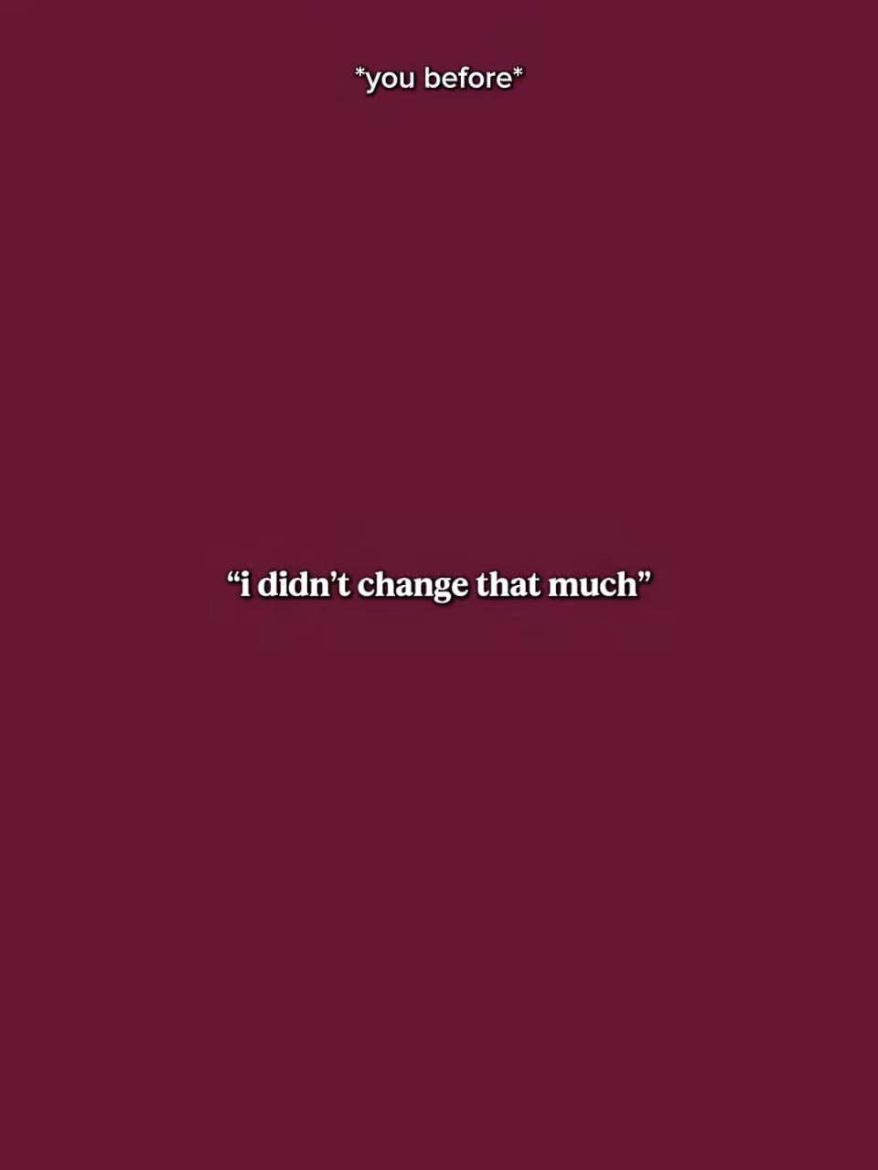 IDidntChangeThatMuch