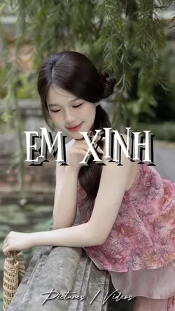 Em Xinh