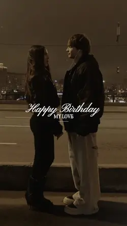 Birthday My Love 