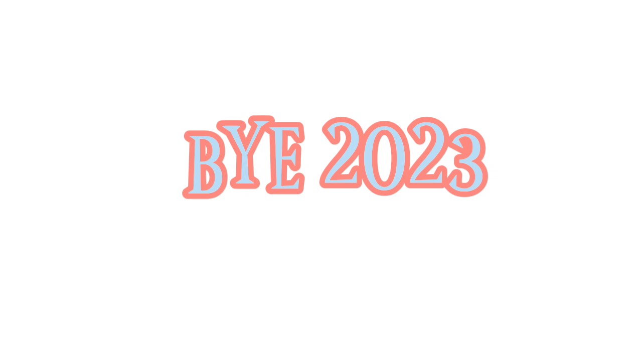 BYE 2023