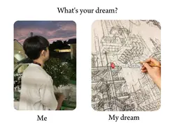 what's your dream?