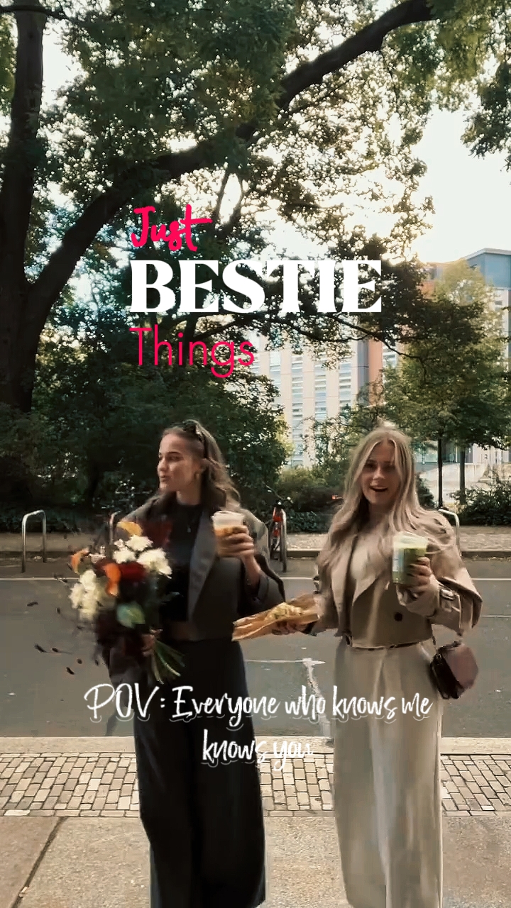 Just Bestie Things