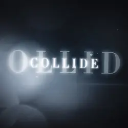🎀COLLIDE🎀