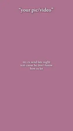 My ex send late nigh