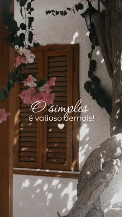 O simples é valioso.