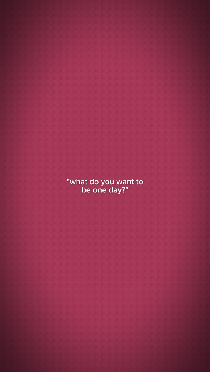 what do you want