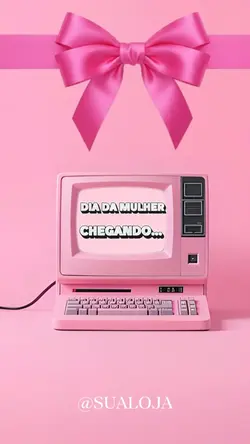 Dia da mulher 