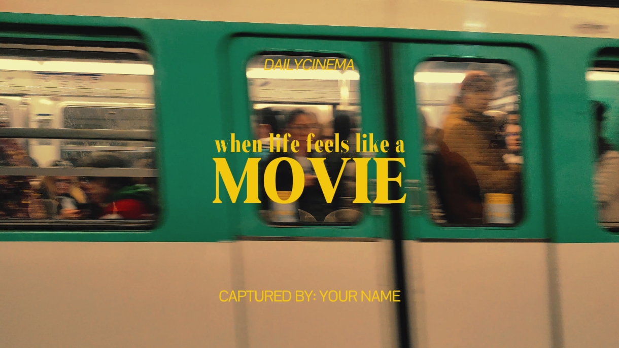 Cinematic Life