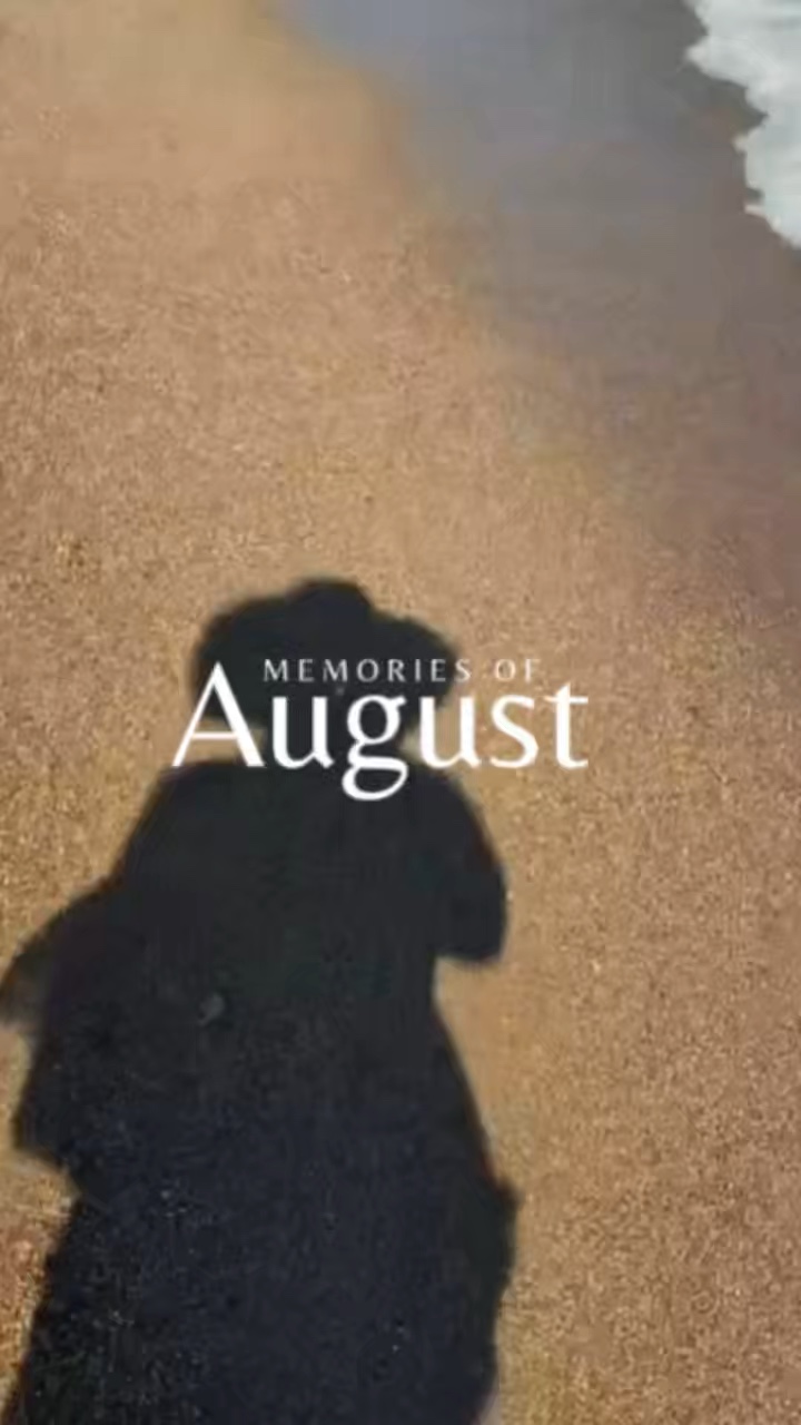 Ağustos anıları 