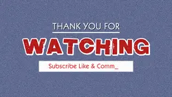 THANKS FOR WATCHING