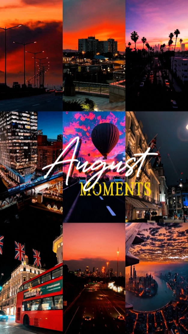 AUGUST MOMENTS