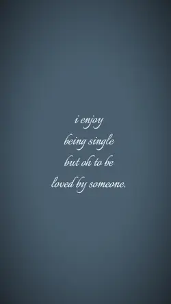 Ienjoybeingsinglebut