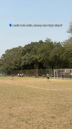 main bola mulu? 