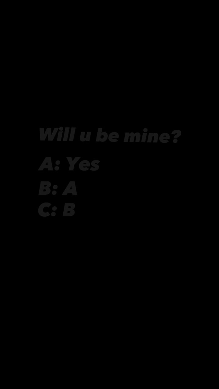 Will you be mine?