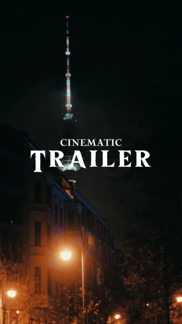 Cinematic Trailer