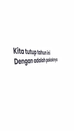 kita tutup tahun ini