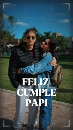 Feliz cumple Papi 