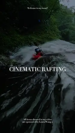cinematic rafting