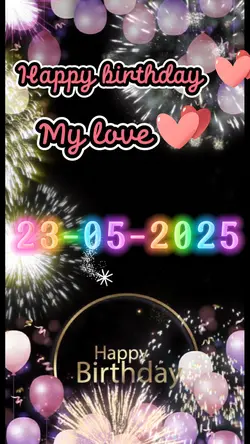 Birthday my love 23