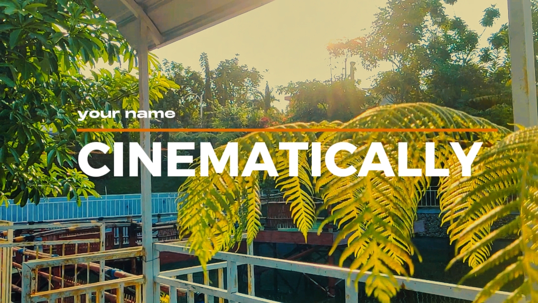 cinematically 