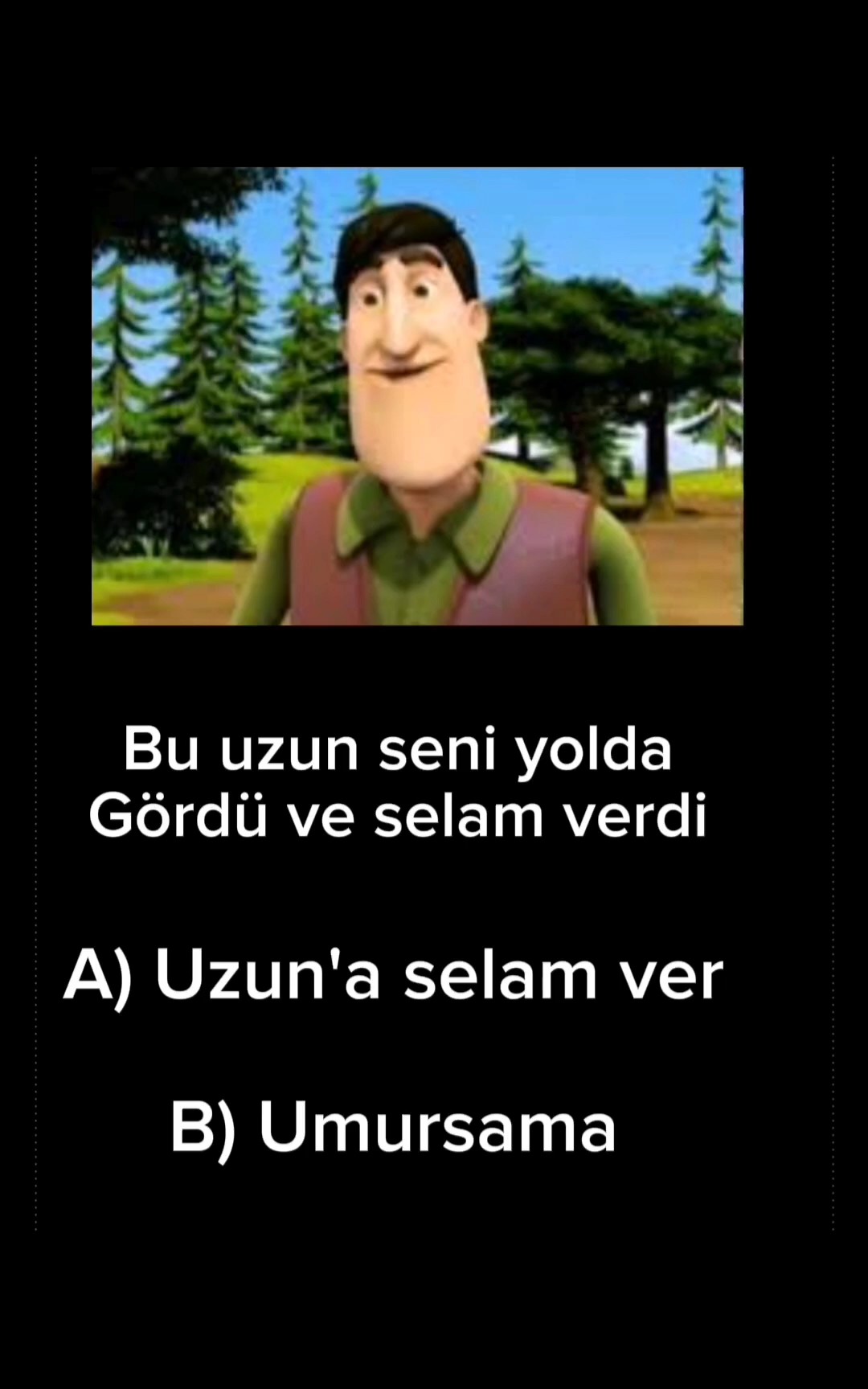 Uzun ile oyun