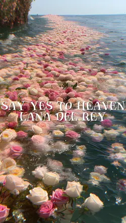Say yes to heaven