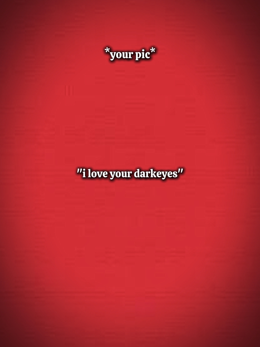 dark eyes 