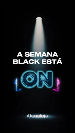 SEMANA BLACK TÁ ON